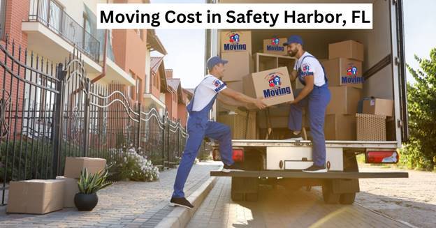 What’s the Breakdown of Moving Cost in Safety Harbor, FL?
