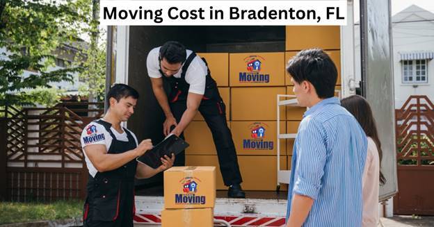 How Much Is the Average Moving Cost in Bradenton, FL?