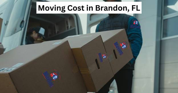 How Do Movers Determine Moving Cost in Brandon, FL?